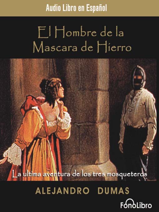Title details for El hombre de la mascara de Hierro by Alejandro Dumas - Available